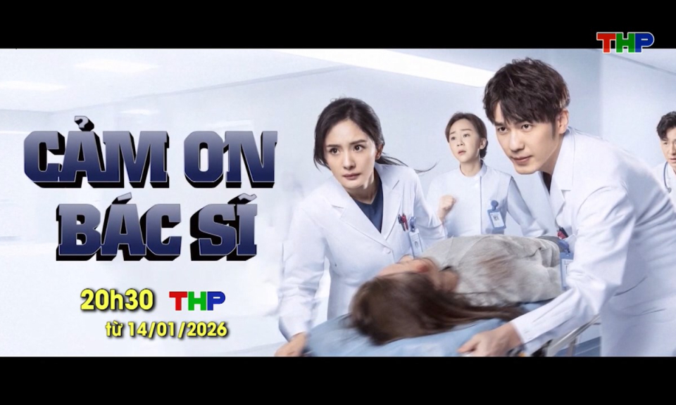 Giới thiệu phim mới: Cảm ơn b&aacute;c sĩ