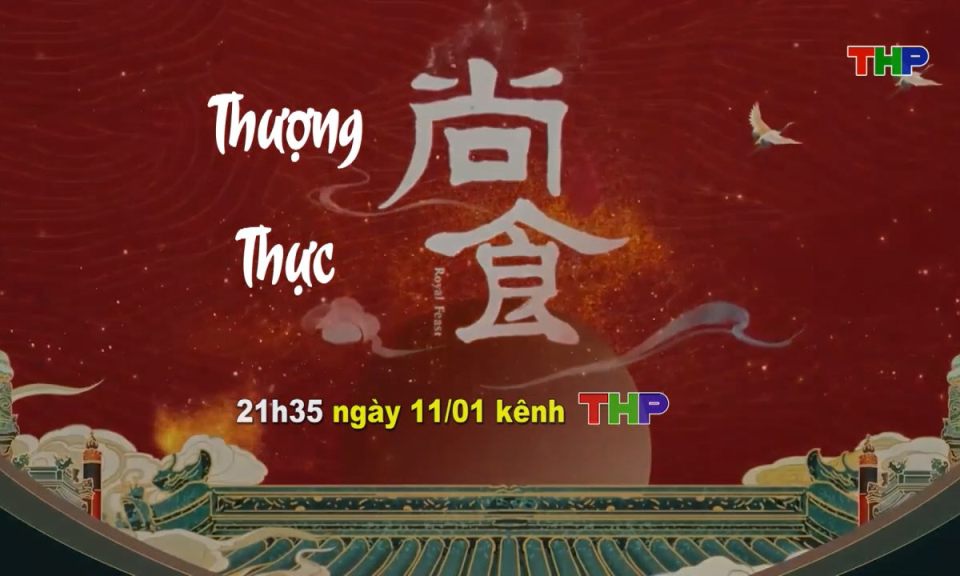 Giới thiệu phim mới: Thượng thực 