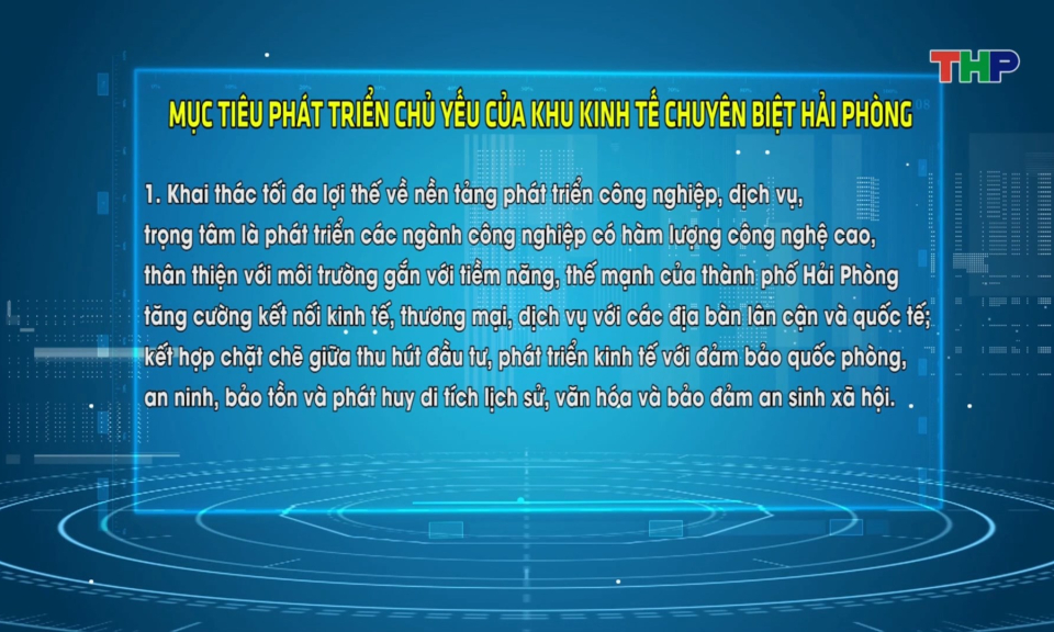 Th&agrave;nh lập Khu kinh tế chuy&ecirc;n biệt Hải Ph&ograve;ng 