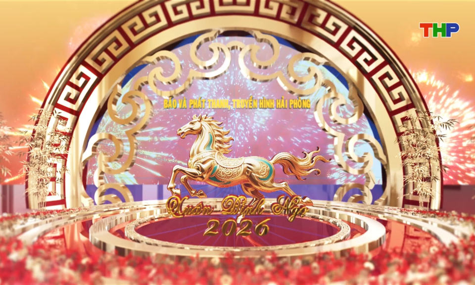 Báo và phát thanh, truyền hình Hải Phòng chúc mừng Năm mới