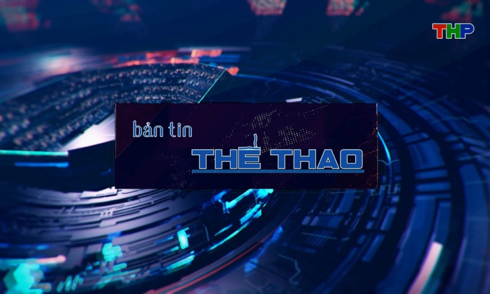 Bản tin thể thao (Số 53)