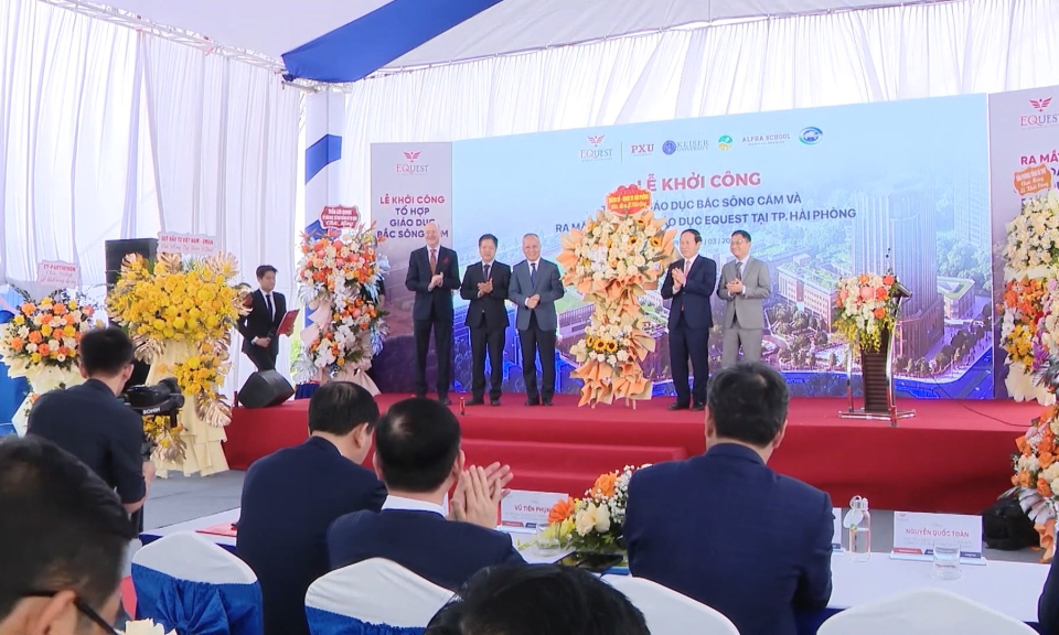 Khởi c&ocirc;ng Tổ hợp Gi&aacute;o dục Bắc s&ocirc;ng Cấm 