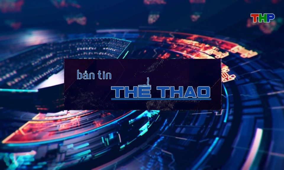 Bản tin thể thao (Số 72)