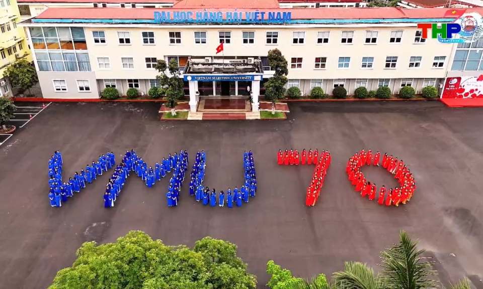 Ph&oacute;ng sự: Trường Đại học H&agrave;ng Hải Việt Nam - 70 năm kh&aacute;t vọng vươn m&igrave;nh