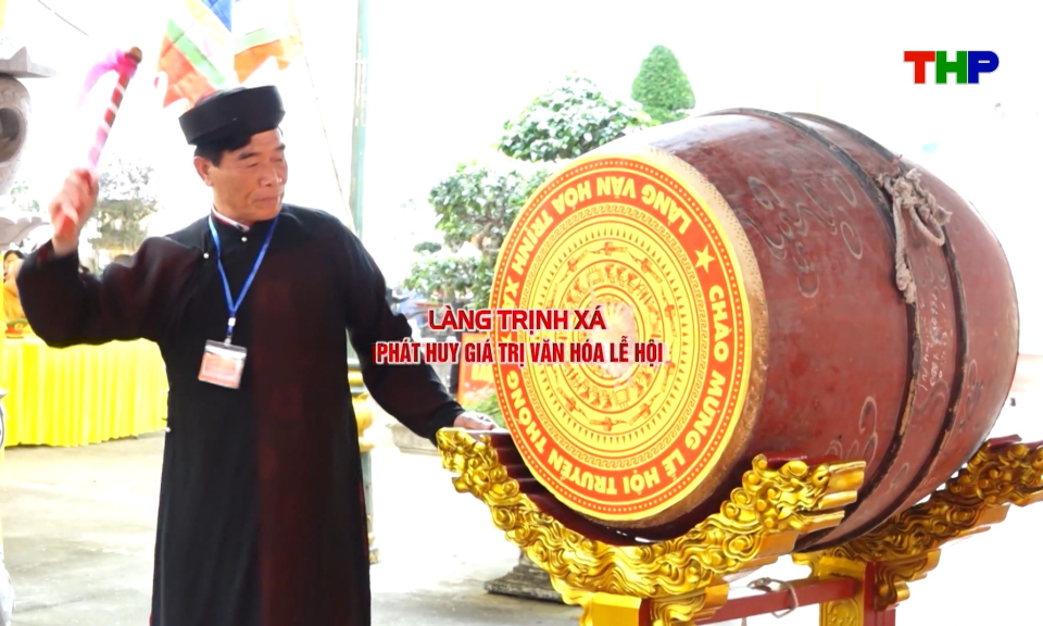 Chạm Hải Ph&ograve;ng: L&agrave;ng Trịnh X&aacute; ph&aacute;t huy gi&aacute; trị văn h&oacute;a lễ hội