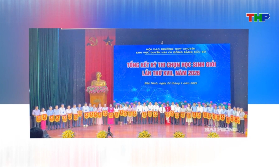 C&aacute;c trường của Hải Ph&ograve;ng đạt th&agrave;nh t&iacute;ch cao tại kỳ thi học sinh giỏi 