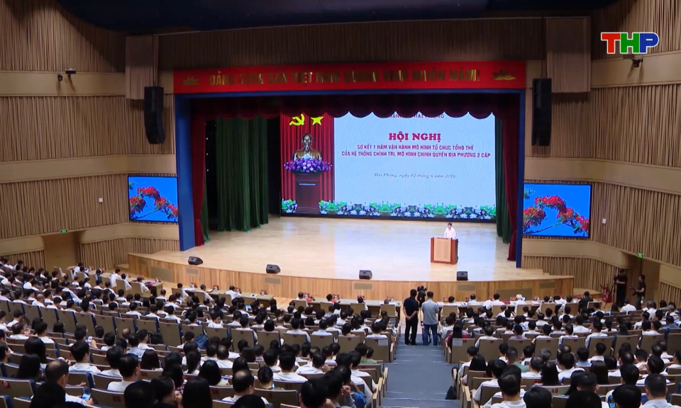 Sơ kết 1 năm vận h&agrave;nh m&ocirc; h&igrave;nh tổ chức tổng thể của hệ thống ch&iacute;nh trị, m&ocirc; h&igrave;nh ch&iacute;nh quyền địa phương 2 cấp