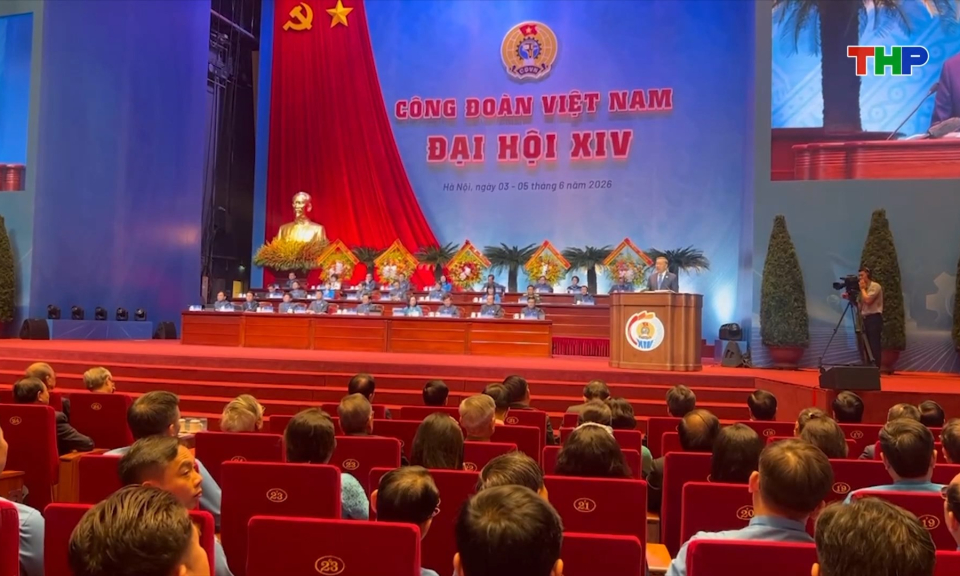 Khai mạc Đại hội XIV C&ocirc;ng đo&agrave;n Việt Nam, nhiệm kỳ 2026-2031