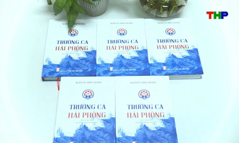 Hải Ph&ograve;ng văn h&oacute;a v&agrave; sự kiện: Nh&agrave; thơ Nguyễn Hữu Quang v&agrave; h&agrave;nh tr&igrave;nh c&ugrave;ng "Trường ca Hải Ph&ograve;ng"