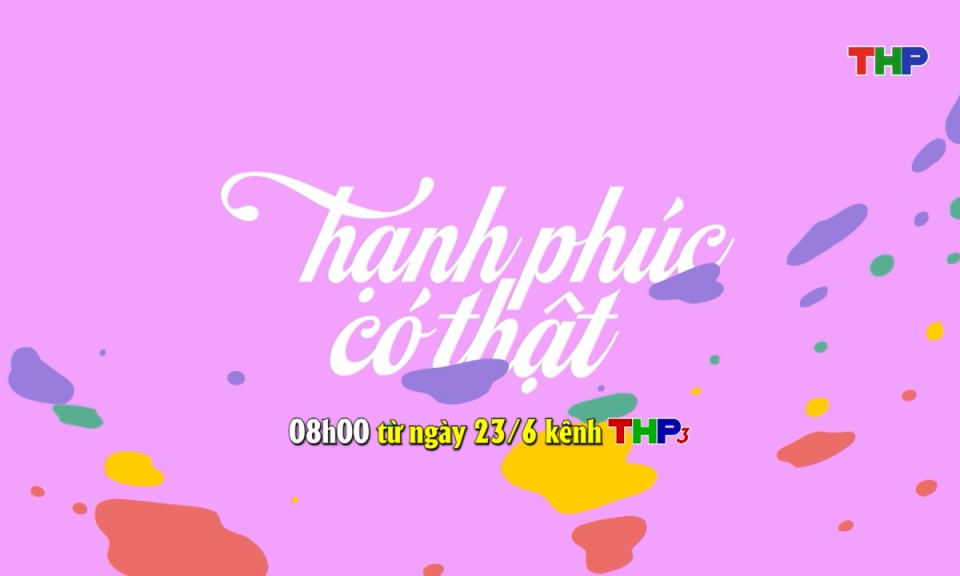 Giới thiệu phim mới: Hạnh ph&uacute;c c&oacute; thật