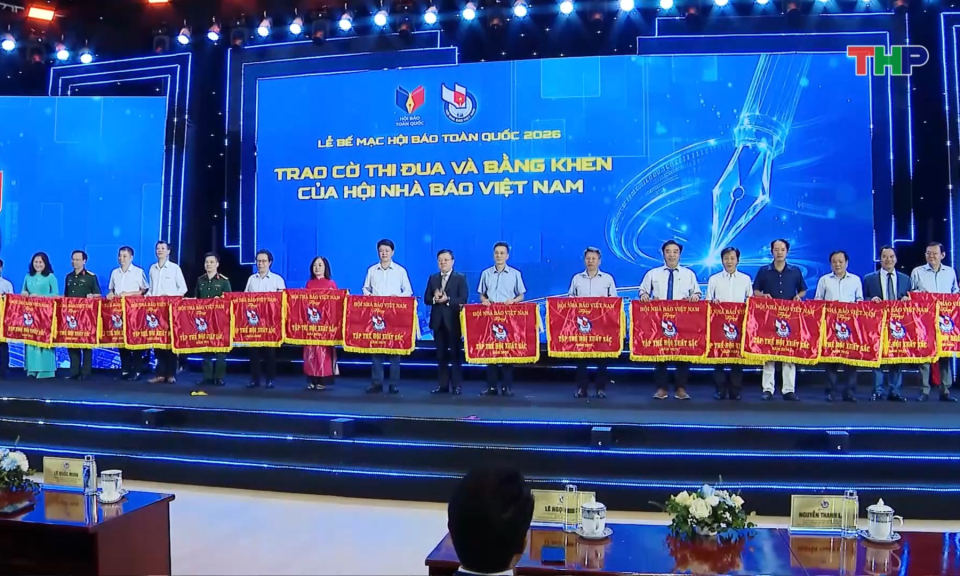 Bế mạc Hội B&aacute;o to&agrave;n quốc năm 2026     