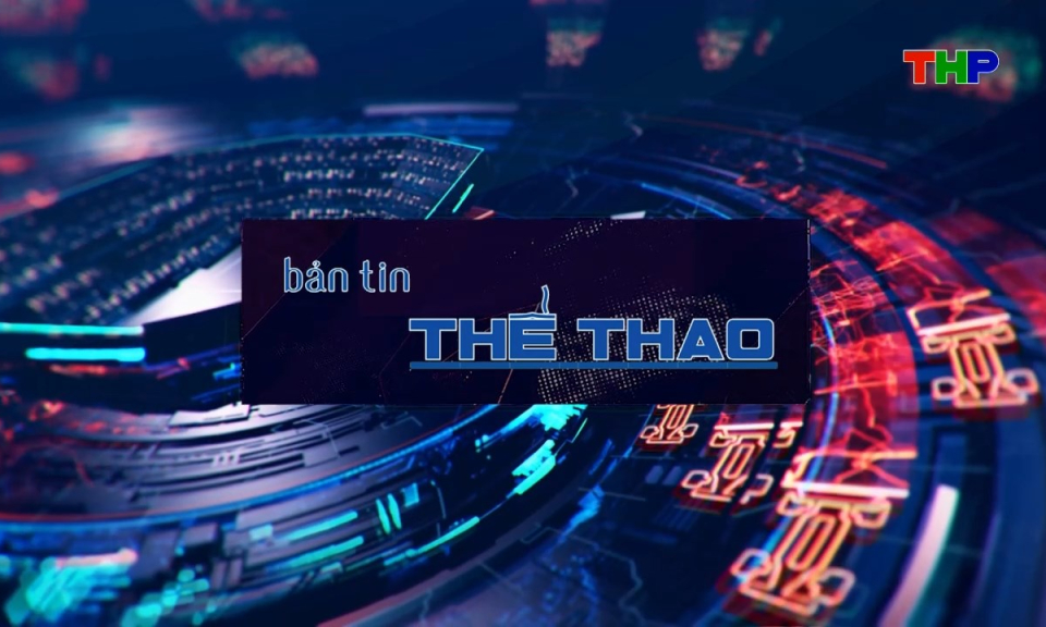 Bản tin thể thao (Số 150)