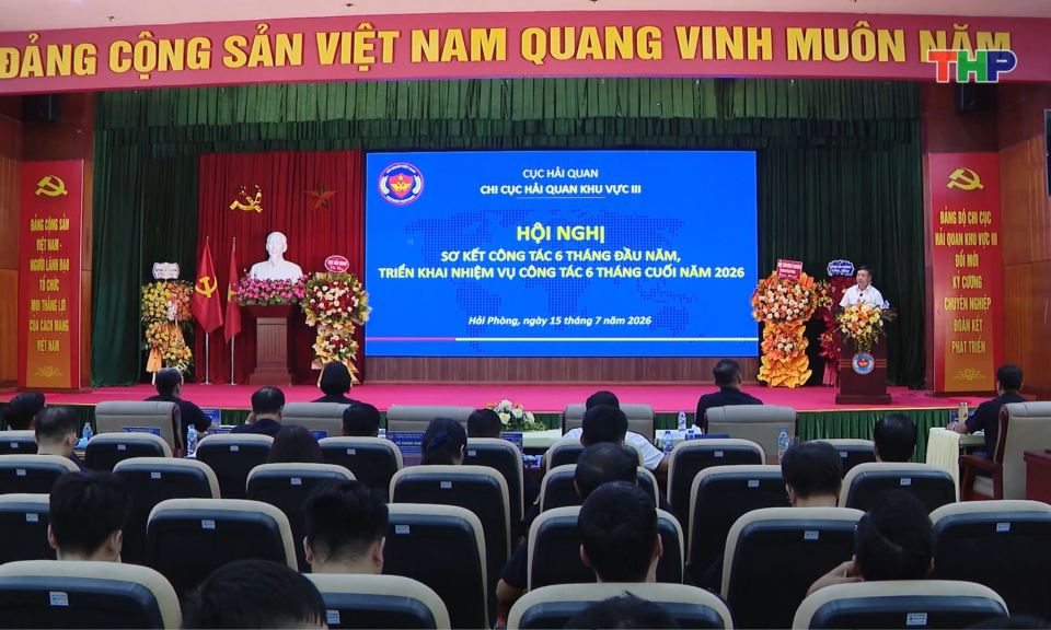 Chi cục Hải quan khu vực III đạt nhiều kết quả nổi bật trong 6 th&aacute;ng đầu năm 2026