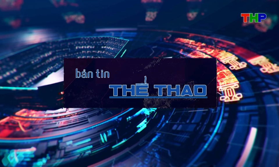 Bản tin thể thao (Số 186)