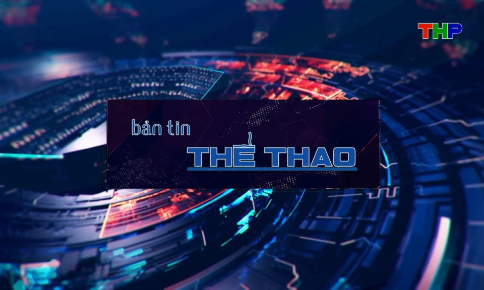 Bản tin thể thao (Số 188)