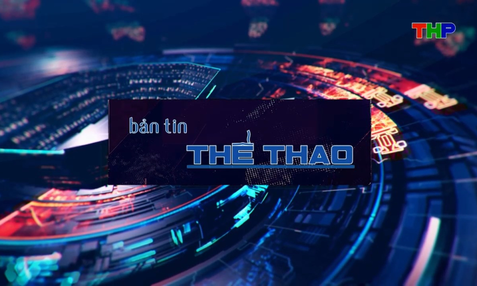 Bản tin thể thao (Số 195)