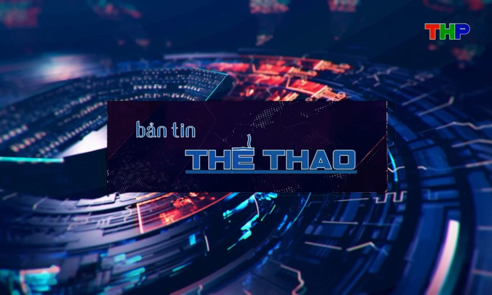 Bản tin thể thao (Số 197)