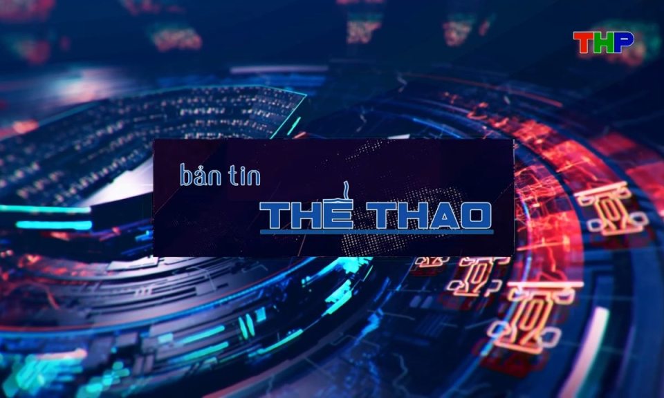 Bản tin thể thao (Số 209)