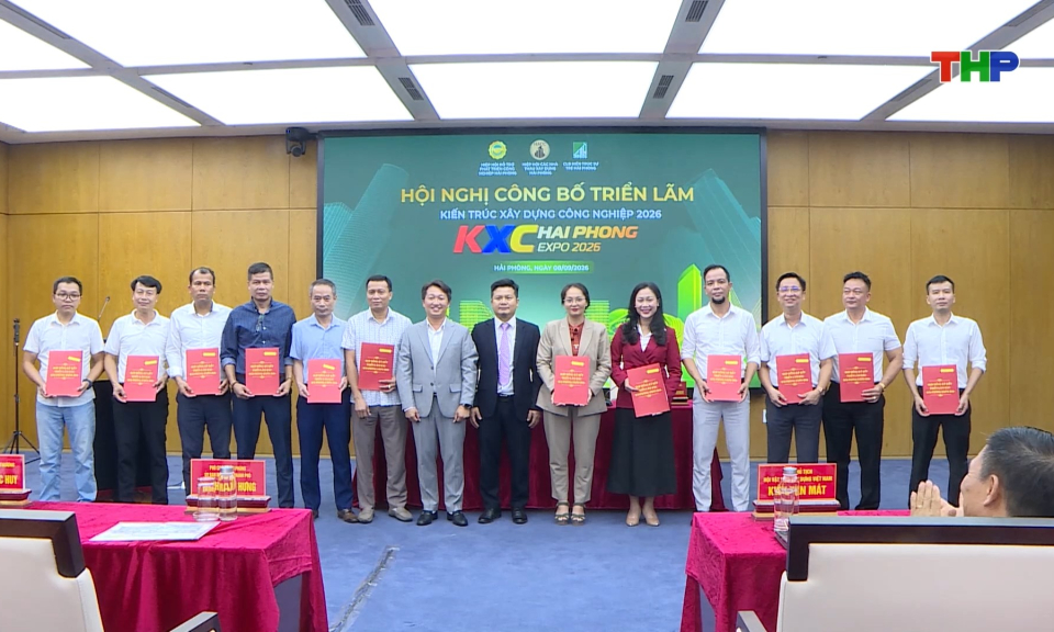 Chuẩn bị tổ chức Triển l&atilde;m Kiến tr&uacute;c - X&acirc;y dựng - C&ocirc;ng nghiệp Hải Ph&ograve;ng KXC Expo 2026