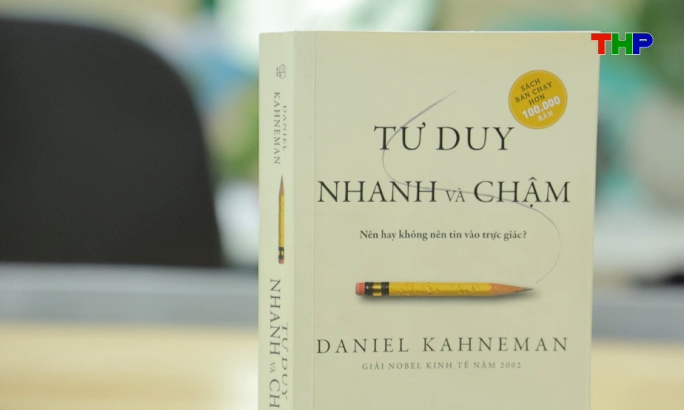 Giới thiệu s&aacute;ch: Tư duy nhanh v&agrave; chậm