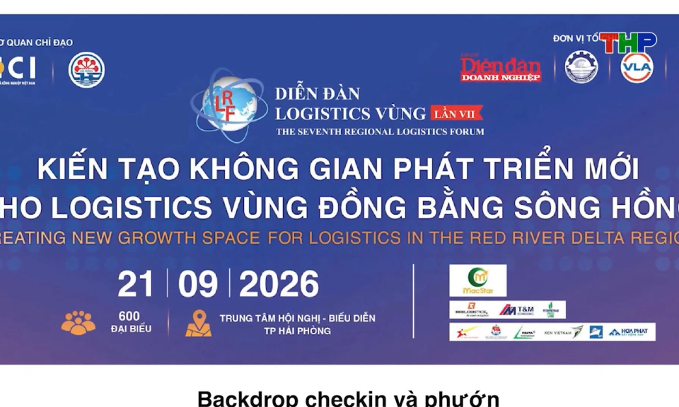 Kỳ vọng về Diễn đàn Logistics Vùng lần VII 2026