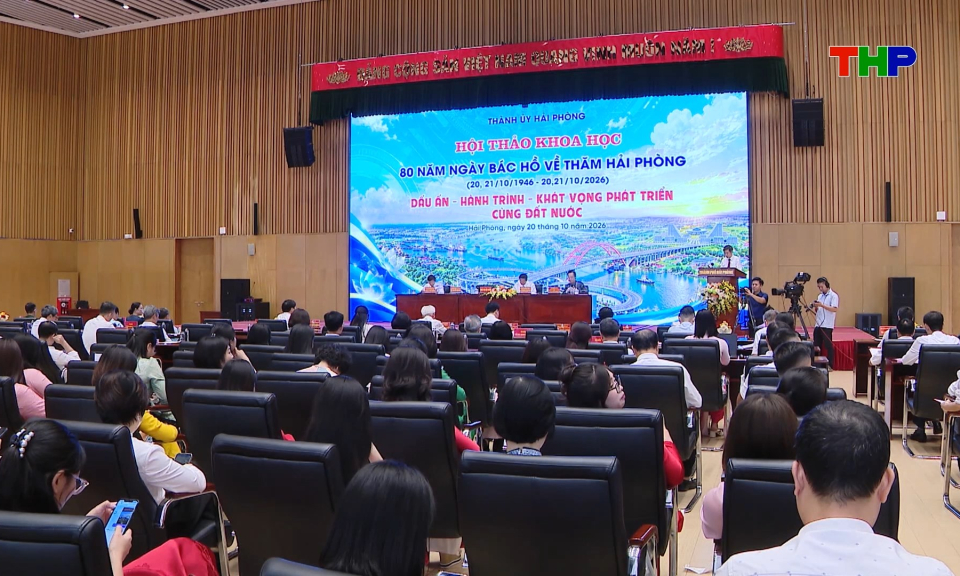 Hội thảo khoa học 80 năm Ng&agrave;y B&aacute;c Hồ về thăm Hải Ph&ograve;ng